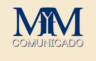 Comunicado MyM #MyMInforma